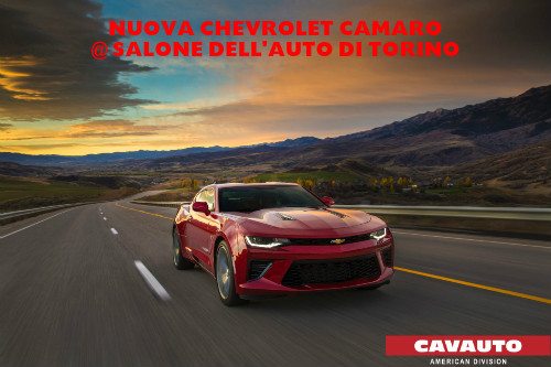 Nuova Chevrolet Camaro al Salone dell’Auto di Torino Parco Valentino
